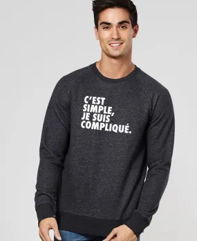 Sweatshirt homme C'est simple je suis compliqué