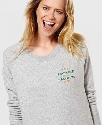 Sweatshirt homme Tu es le fromage de ma raclette (brodé)